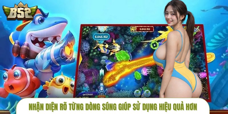 cach-chon-sung-ban-ca-chuan-nhan-dien