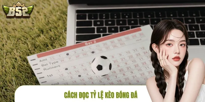 cach-doc-ty-le-keo-bong-da